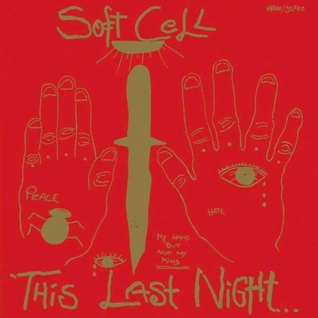 Soft Cell: This Last Night In Sodom (Limited Edition)