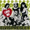 Elvis Presley: Love Me (180g)