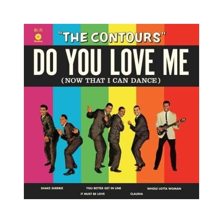 The Contours: Do You Love Me (Now That I Can Dance) (180g) (Limited Edition)