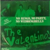 The Valentino's - No Rings No Party