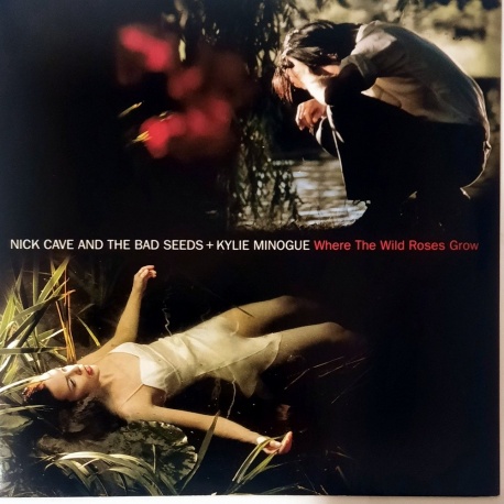 Nick Cave & Kylie Minogue - Where The Wild Rose