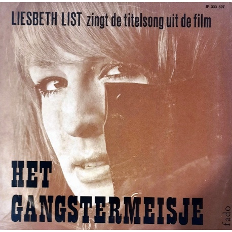 Liesbeth List - Het Gangstermeisje / Fado