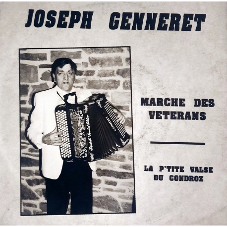 Joseph Genneret - Marche Des Veterans