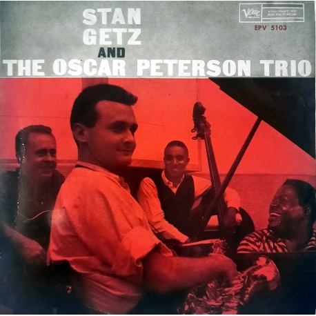 Stan Getz and The Oscar Peterson Trio - I want to be happy / Pennies from heaven