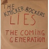 The Knickerbockers - Lies / The Coming Generation