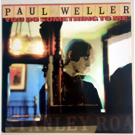 Paul Weller - You do something to me (zeldzaam)