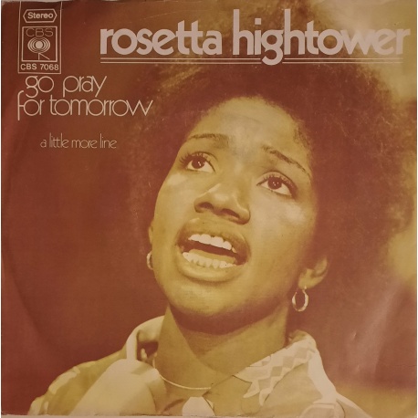 Rosetta Hightower (The Orlons) ‎– Go Pray For Tomorrow