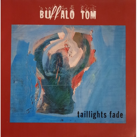Buffalo Tom - Taillights Fade
