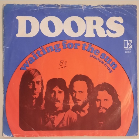 Doors - Waiting for the Sun / Peace Frog