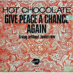 Hot Chocolate -Give peace a change