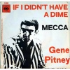 Gene Pitney - If I didn't have a dime