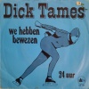 Dick Tames - We hebben bewezen
