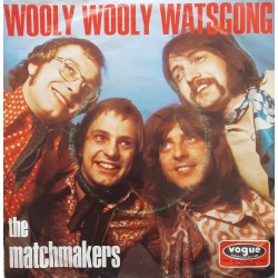 Matchmakers, The - Wooly Wooly Watsgong