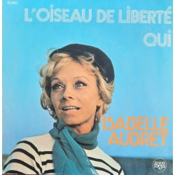 Isabelle Aubret - L'Oiseau de Liberté