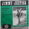Jimmy Justice - You're, Meet My Lovin' (promo)