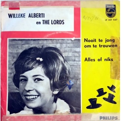Willeke Alberti en The Lords - Nooit te jong / alles of niks