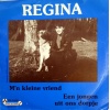 Regina - M'n Kleine vriend / Een jongen uit ons dorp