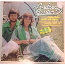 Andrea & Gunter - Frohe Lieder Woll'n Wir Singen