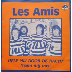 Les Amis - Help mij door de nacht