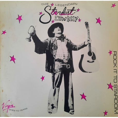 Legendary Stardust Cowboy - Rock It To Stardom