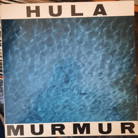 Hula - Murmur