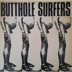 Butthole Sirfers - Butthole surfers