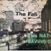 The Fall - This is Nat Saving G