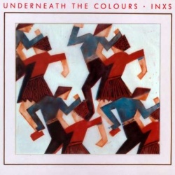 INXS - Underneath The Colors