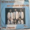 In The Mood – My Daddy And Me / Adieu Jolande