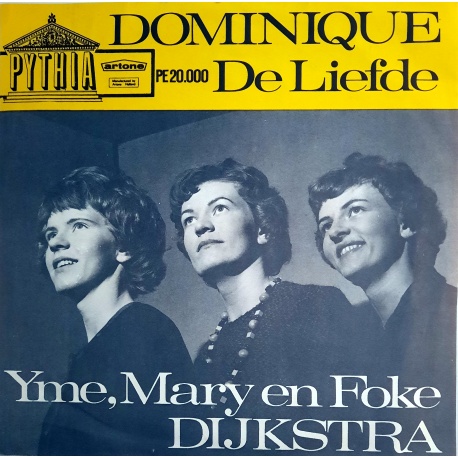 Yme, Mary en Foke Dijkstra – Dominique