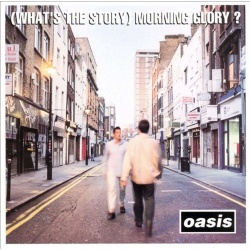 Oasis - (What's The Story) Morning Glory?