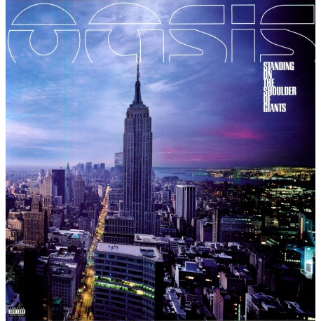 Oasis - Standing On The Shoulder Of Giants